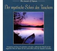Mystische Schrei des Tauch,der - Mystical Call of The Loon [Import]