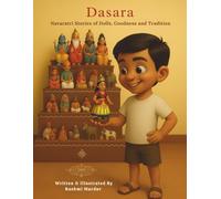 Mysuru Dasara: An Illustrated Indian Festival Story for Kids | Navaratri Golu & Dussehra Legends of Good vs Evil | Storybook with Coloring Activities (Ages 4-11)