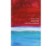 Myth : A Very Short Introduction – Oxford University Press