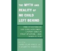 Myth And Reality Of No Child Left Behind