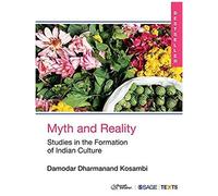 Myth And Reality: Studies In The Formation Of Indian Culture