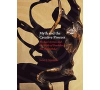 Myth and the Creative Process: Michael Ayrton and the Myth of Daedalus, the Maze Maker