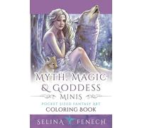Myth, Magic, and Goddess Minis - Pocket Sized Fantasy Art Coloring Book
