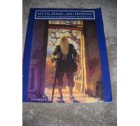 Myth, Magic, and Mystery: One Hundred Years of American Children's Book Illustration