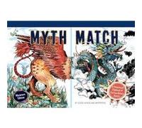 Myth Match Miniature A Fantastical Flipbook of Extraordinary Beasts by Good Wives Good Wives (Auteur)
