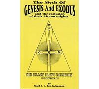Myth Of Genesis And Exodus And The Exclusion Of Their African Origins