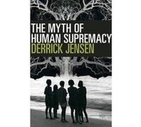 The Myth of Human Supremacy