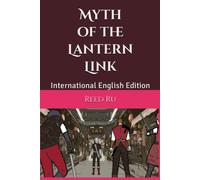 Myth Of The Lantern Link: International English Edition (Tales Of Terra Ocean Animation Series)