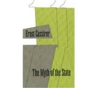 Myth of the State Ernst Cassirer (Auteur)