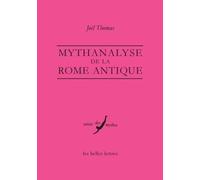 Mythanalyse De La Rome Antique