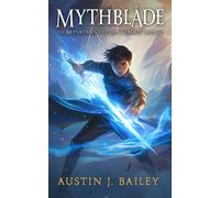 Mythblade (The Department Of Dangerous Things)