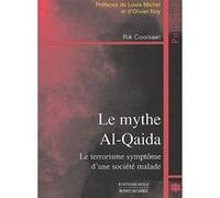 Mythe al-qaida (le) Rik Coolsaet (Auteur)