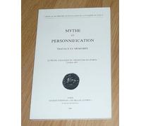 Mythe et personnification. Travaux et mémoires