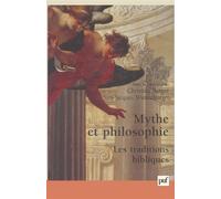 Mythe et philosophie : les traditions bibliques Les traditions bibliques - Christian Berner - Puf - broché - Essai