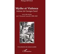 Mythe et Violence Philippe Riviale (Auteur)