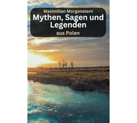 Mythen, Sagen und Legenden aus Polen