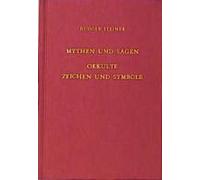 Mythen Und Sagen. Okkulte Zeichen Und Symbole