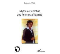 Mythes et combat des femmes africaines