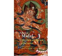 Mythes et Dieux tibétains – Une entrée dans le monde sacré – Point S