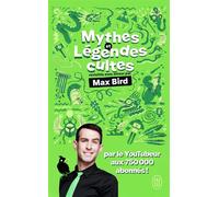 Mythes et légendes cultes - Max Bird - J'ai Lu - Poche - Bande dessinée