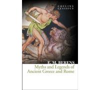 Mythes et légendes de la Grèce et de la Rome antiques
