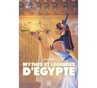 Mythes et légendes d'Égypte - Mila Fois - Ynnis Editions - broché - Contes / Légendes