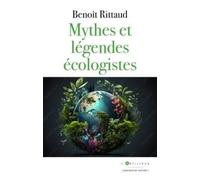 Mythes et légendes écologistes