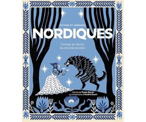 Mythes et légendes nordiques - Contes et chroniques boréales