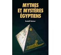 Mythes et Mystères Égyptiens