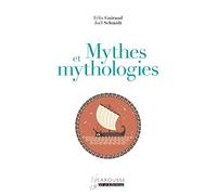 Mythes et Mythologie – Larousse
