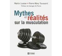 Mythes et réalités sur la musculation