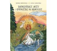 Mythes et récits slaves dans la bande dessinée (Buch auf Polnisch)