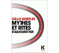 Mythes Et Rites D'aujourd'hui