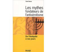 MYTHES FONDATEURS DE L'ANTISEMITISME