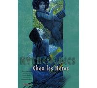 Mythes Grecs - Chez Les Héros
