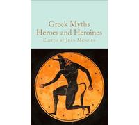 Mythes grecs : Héros et héroïnes
