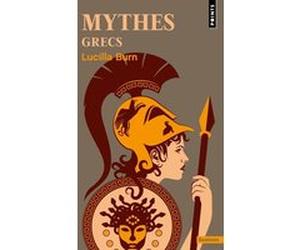 Mythes grecs Lucilla Burn (Auteur), Paul Chemla (Traduction)