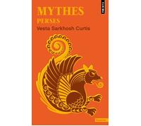 Mythes perses - Vesta Sarkhosh Curtis - Points - Poche - Livre
