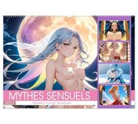 Mythes Sensuels - Déesses manga érotiques (Calendrier mural 2027 DIN A2 vertical), CALVENDO calendrier mensuel: Douze déesses manga érotiques se ... les amateurs de beauté et d'imaginaire.