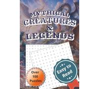 Mythical Creatures and Legends, Word Search: Word Search with Easy To Read Print about Greek Mythology, Norse Legends, Japanese Yokai and More | 6x9 inches, 213 pages | 100+ puzzles