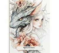 Mythical Creatures: Coloring Book for Adults and Teens, Color Your Own Kawaii Fantasy Creatures, Dragons and Fairies for Relaxation and Stress Relief