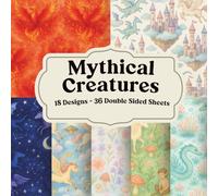 Mythical Creatures Scrapbook Paper: Fantasy Pages for Scrapbooking, Junk Journals, and Collage