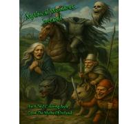 Mythical Wonders: Ireland: An A to Z Coloring Book From The Myths Of Ireland