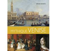 Mythique Venise - Collectif - Larousse - relié - Beau livre