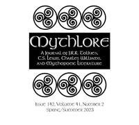 Mythlore: A Journal of J. R. R. Tolkien, C. S. Lewis, Charles Williams, and Mythopoeic Literature: Issue 142, Volume 41, Number 2, Spring/Summer 2023