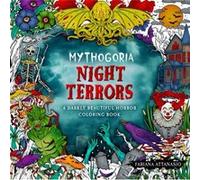 Night Terrors: A Darkly Beautiful Horror Coloring Book