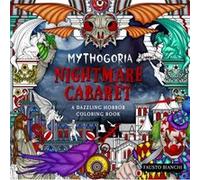 Mythogoria Nightmare Cabaret by Fausto Bianchi Fausto Bianchi (Auteur)