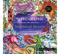 Mythographic Color And Discover: Mythical Beasts