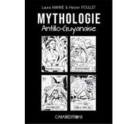 Mythologie Antillo Guyanaise