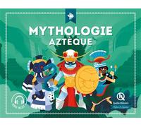 Collectif – Mythologie aztèque – Document jeunesse – Broché